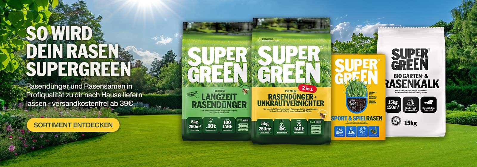 SUPERGREEN Sortiment in Profiqualität